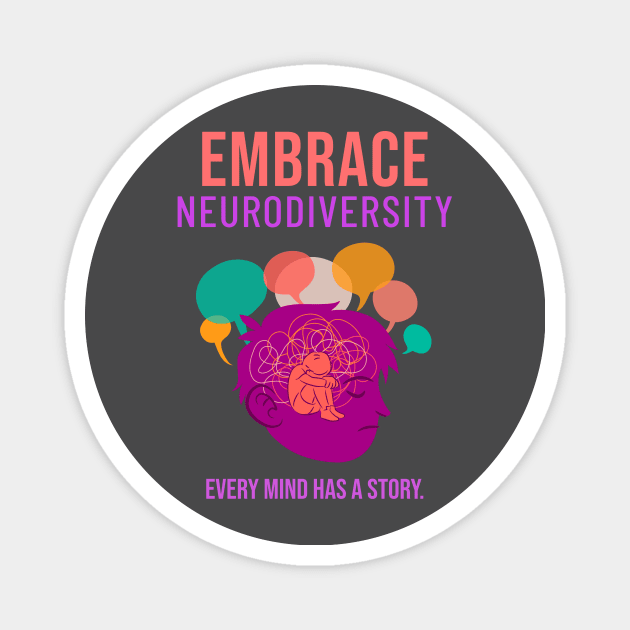 Embrace Neurodiversity Magnet by UrbanPrintCollective